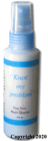 Knot My Problem True Tape Sealer Adhesives